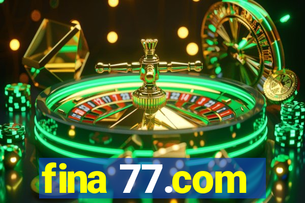fina 77.com